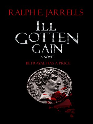 cover image of Ill Gotten Gain
